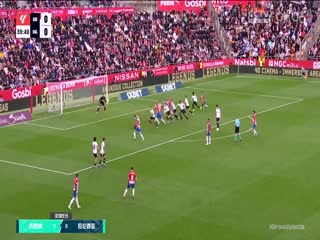 西甲 吉羅納vs瓦倫西亞 (孫雷、劉晶捷) 20231202